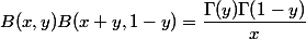 B(x,y)B(x+y,1-y) = \dfrac{\Gamma(y)\Gamma(1-y)}{x}